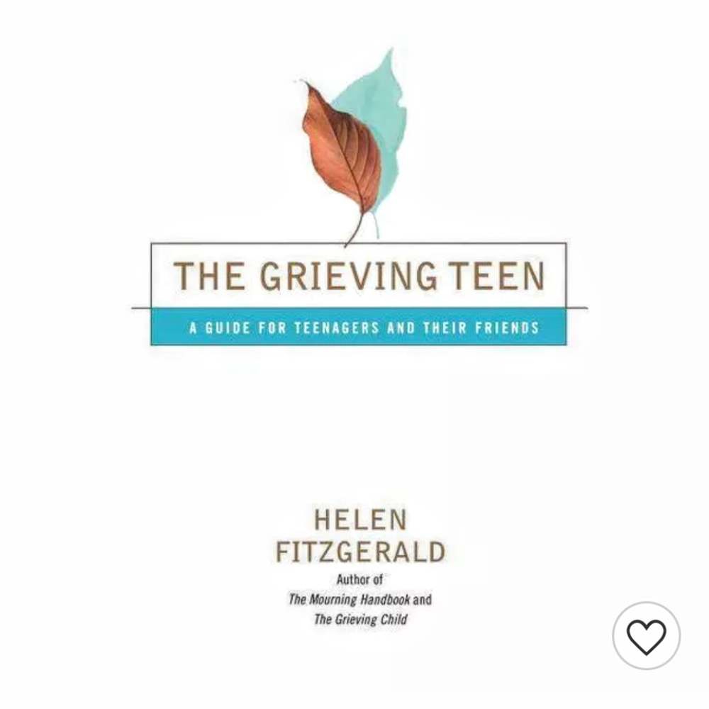 The Grieving Teen by Helen Fitzgerald (hardback)